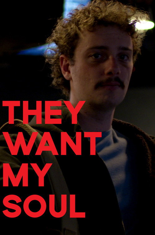 They Want My Soul Poster