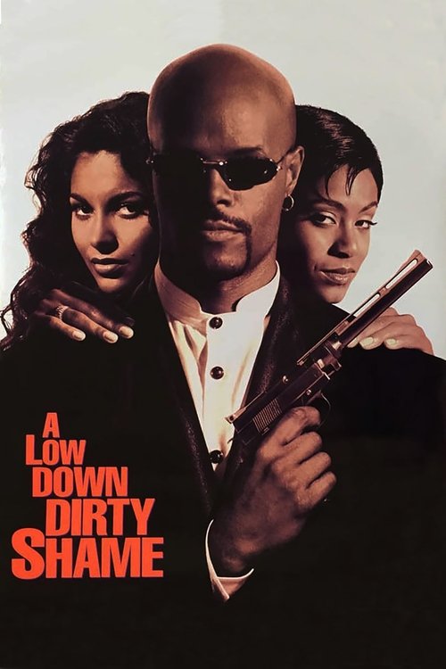 A Low Down Dirty Shame (1994) Assista a transmissão de filmes completos on-line