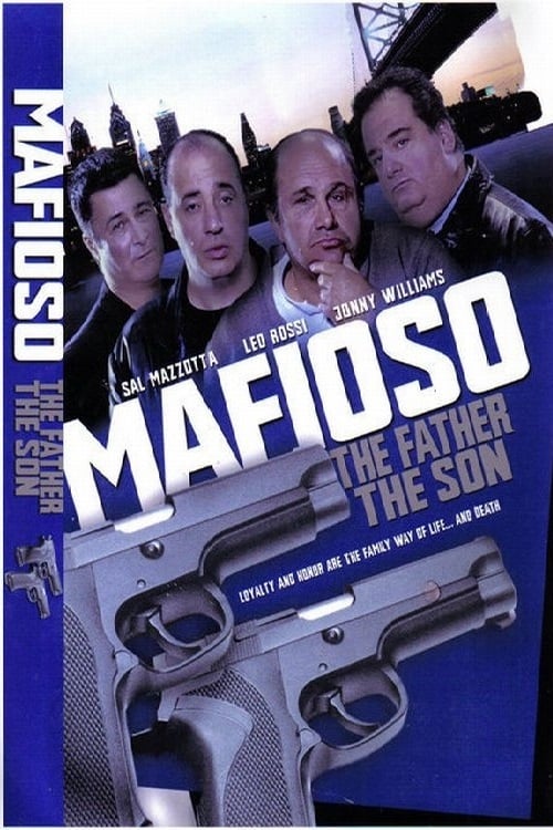 Mafioso: The Father The Son