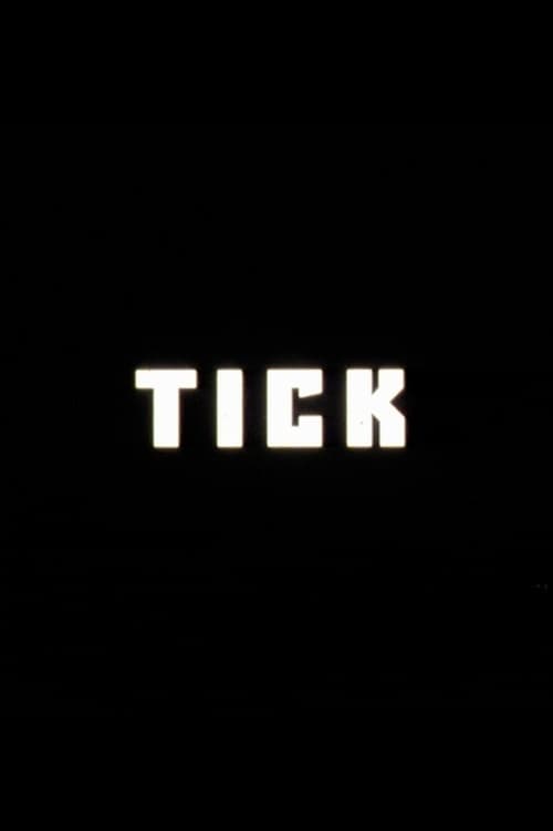 Regarder Tick (1996) le film en streaming complet en ligne