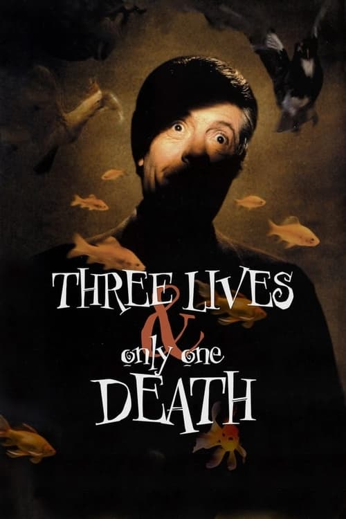 Three+Lives+and+Only+One+Death