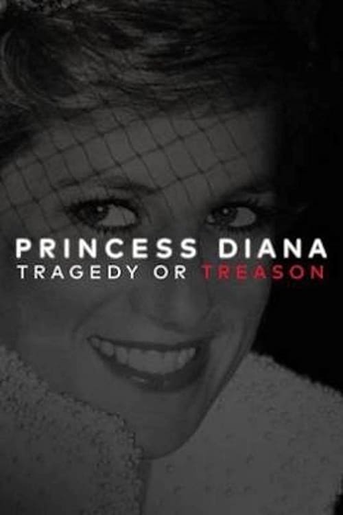 Princess+Diana%3A+Tragedy+or+Treason%3F