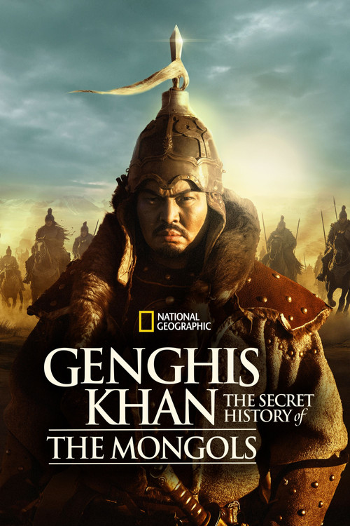 Genghis Khan: The Secret History of the Mongols