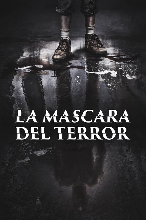 Poster of Leatherface: La máscara del terror