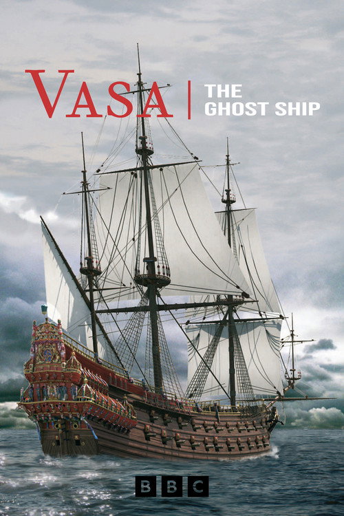 Vasa: The Ghost Ship