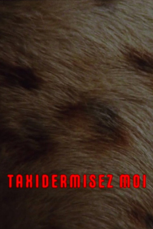 Taxidermize Me poster 2