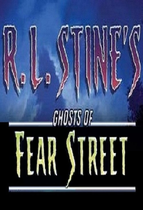 Ghosts of Fear Street