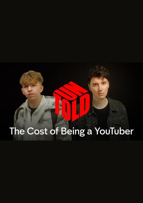 UNTOLD%3A+The+Cost+of+Being+a+YouTuber
