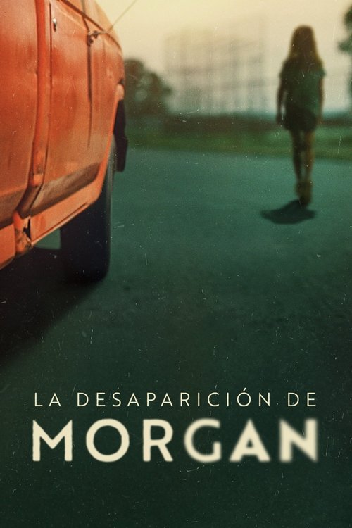 Poster of La desaparición de Morgan