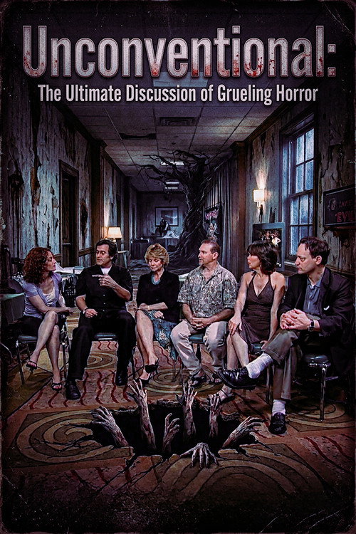 Unconventional: The Ultimate Discussion of Grueling Horror Poster