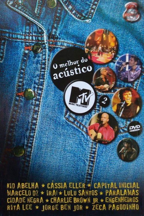 O Melhor Do Acústico MTV 2 Poster