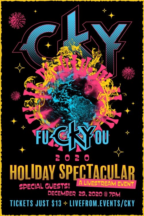 CKY: fuCKYyou 2020 Holiday Spectacular Poster