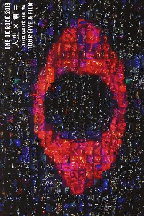 ONE OK ROCK: "Jinsei x Kimi =" Tour Live & Film Poster
