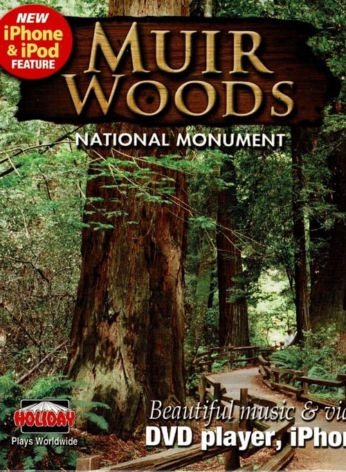 Muir Woods (2013) Watch Full HD Movie Streaming Online