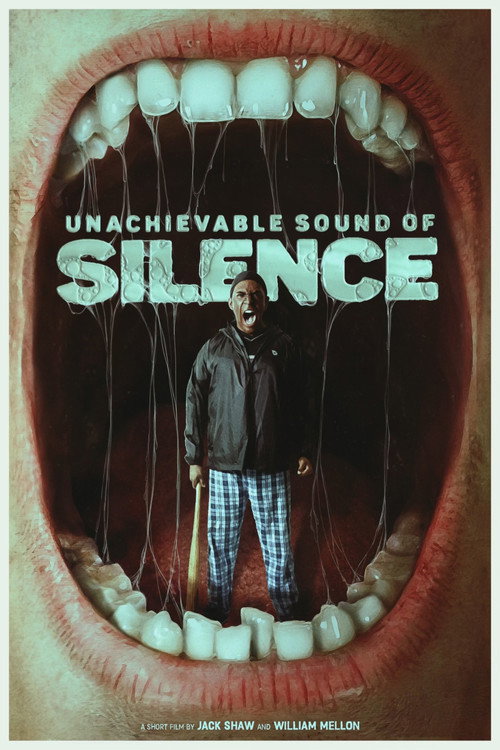 Unachievable Sound of Silence poster 2