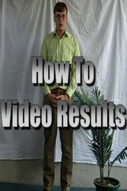 How-To Video Results电影海报
