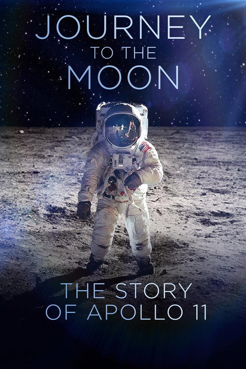 Journey to the Moon: The 40th Anniversary of Apollo 11电影海报