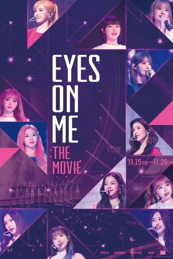 Eyes on Me: The Movie 2019 Eyes on Me: The Movie 2019