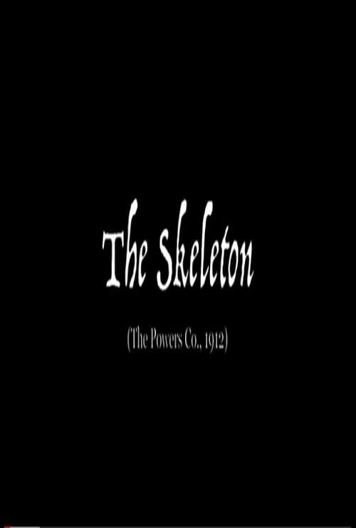 The Skeleton 1912