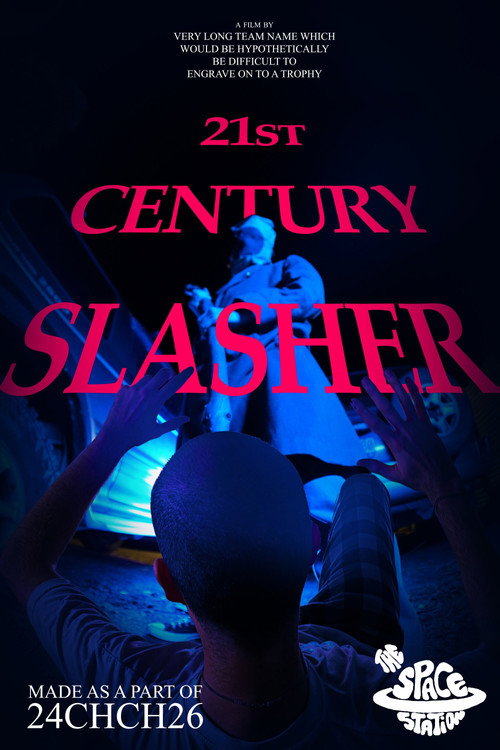 21st Century Slasher电影海报