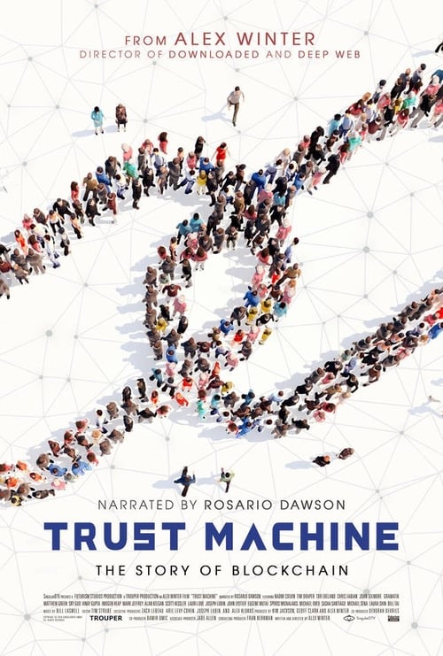 Trust Machine: The Story of Blockchain (2018) PelículA CompletA 1080p en LATINO espanol Latino