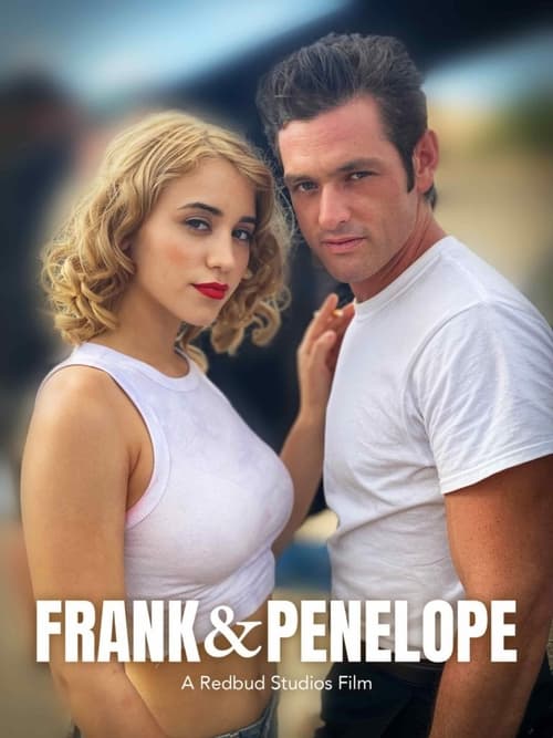 Watch Frank and Penelope (2022) Full Movie Online Free