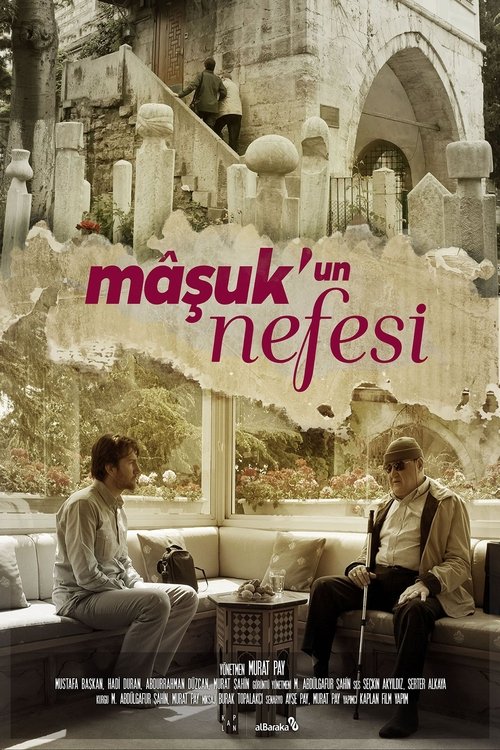 Mâşuk'un Nefesi poster
