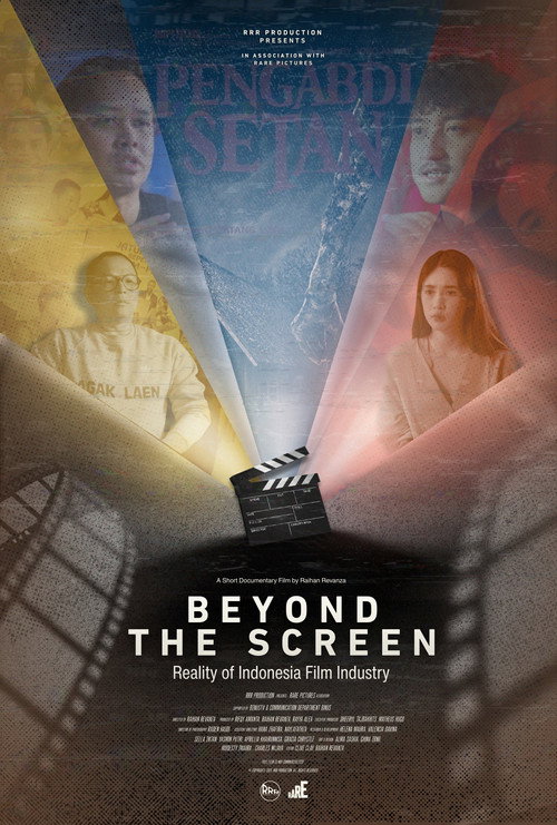 Beyond the Screen : Reality of Indonesia Film Industry电影海报