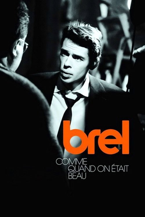 Jacques+Brel+-+Comme+quand+on+%C3%A9tait+beau