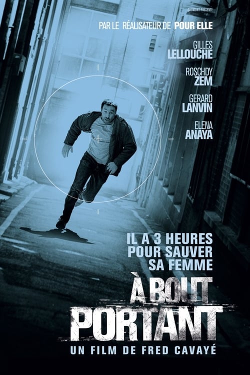 À bout portant (2010) Film Complet en Francais