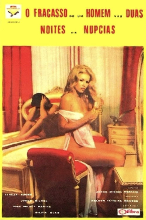 O Fracasso de um Homem nas duas Noites de Núpcias