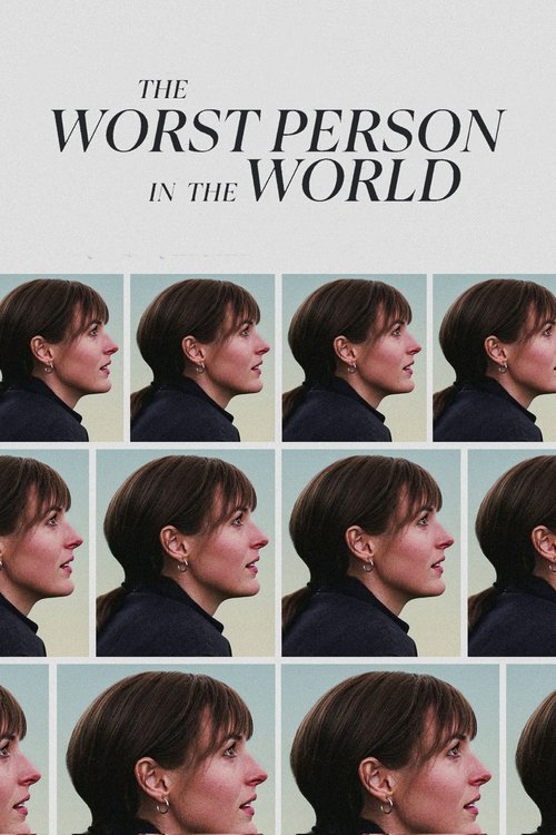 The Worst Person in the World (2021) The Worst Person in the World (2021)