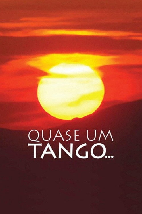 Quase Um Tango... poster 2