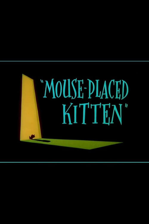 Mouse-Placed Kitten