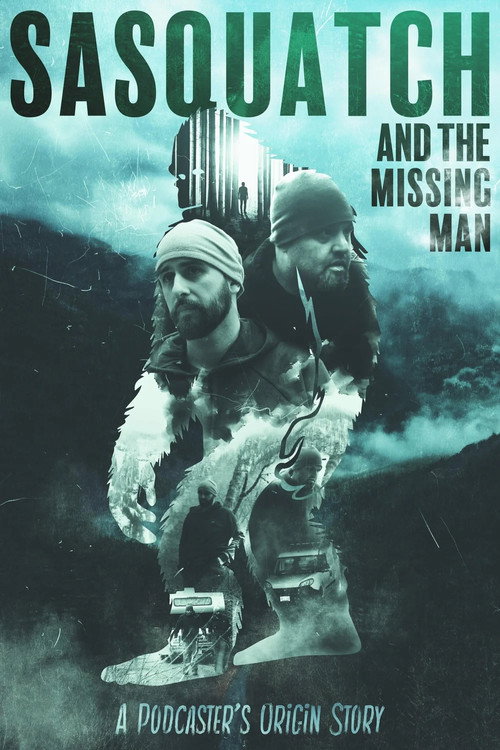 Sasquatch and the Missing Man电影海报