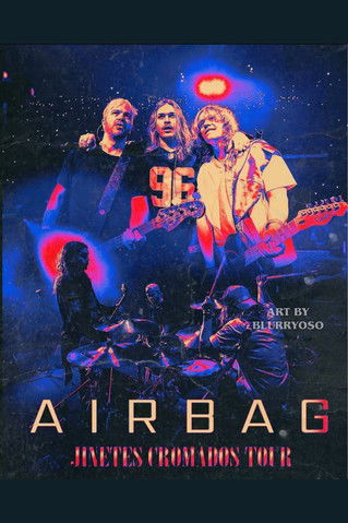 Airbag - Jinetes Cromados Tour