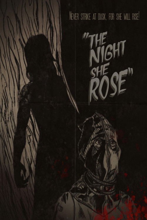 The Night She Rose