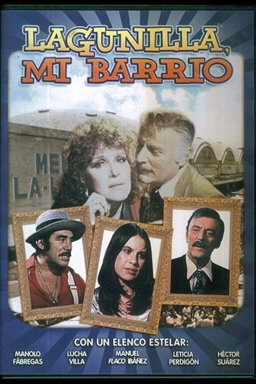 Lagunilla, mi barrio poster 2