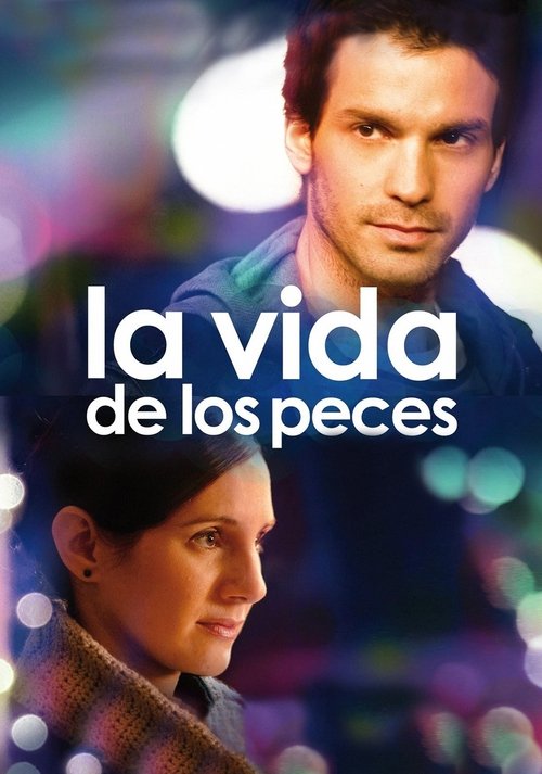La vida de los peces 2010