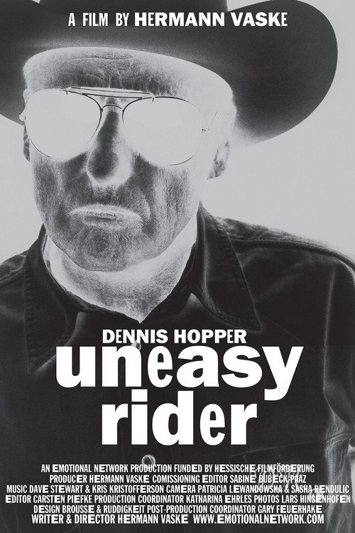 Dennis Hopper: Uneasy Rider电影海报
