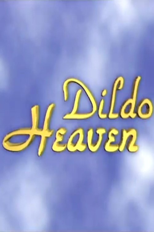 Dildo Heaven Poster