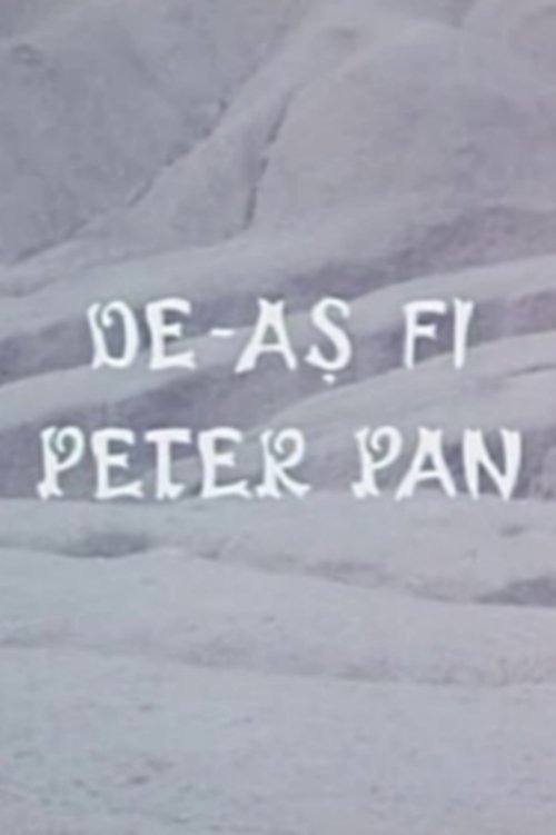 De-ași fi Peter Pan Poster