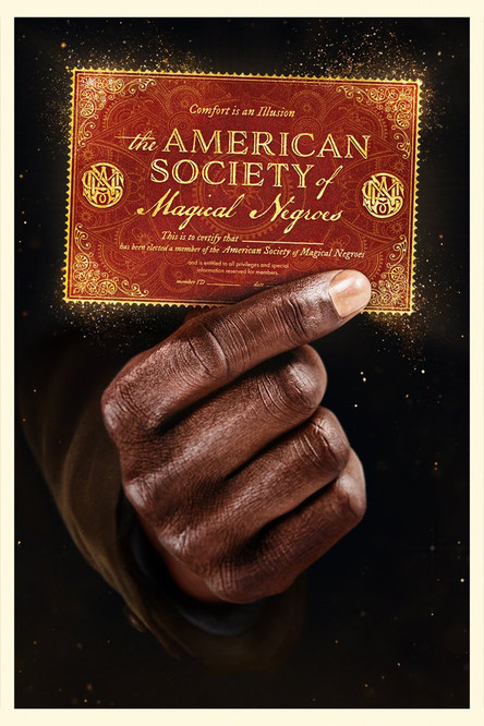 The American Society of Magical Negroes