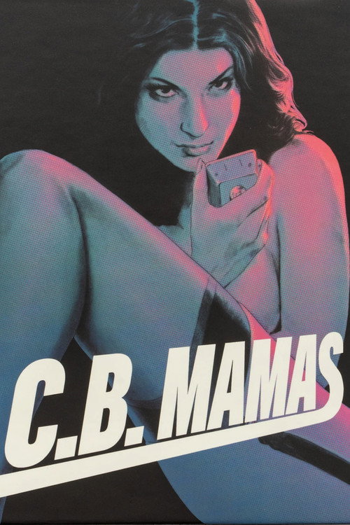 C.B. Mamas Poster