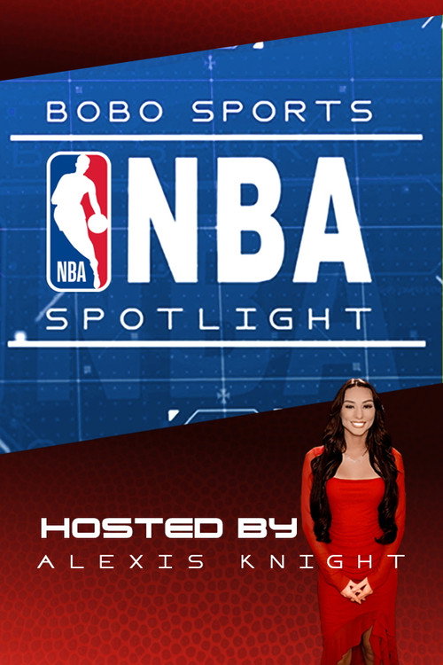 Bobo Sports NBA Spotlight电影海报