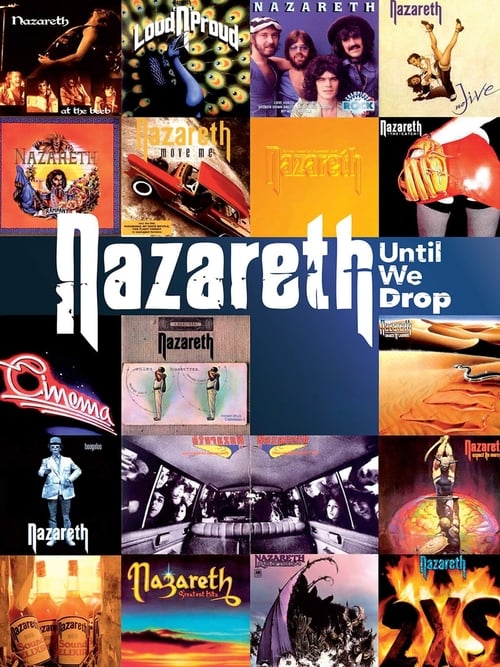Nazareth - Until We Drop 2013