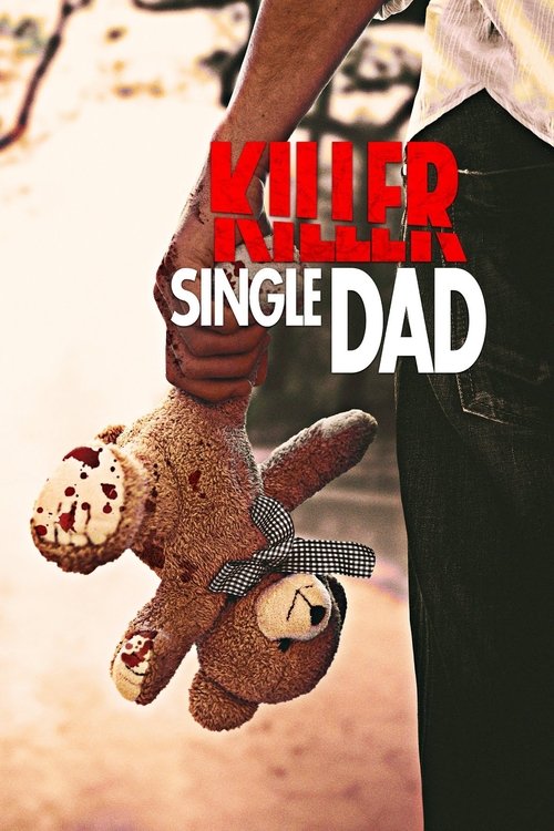 Killer+Single+Dad