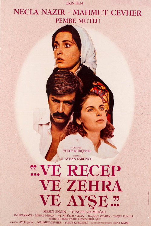 Thus Were Recep, Zehra And Ayşe poster 2
