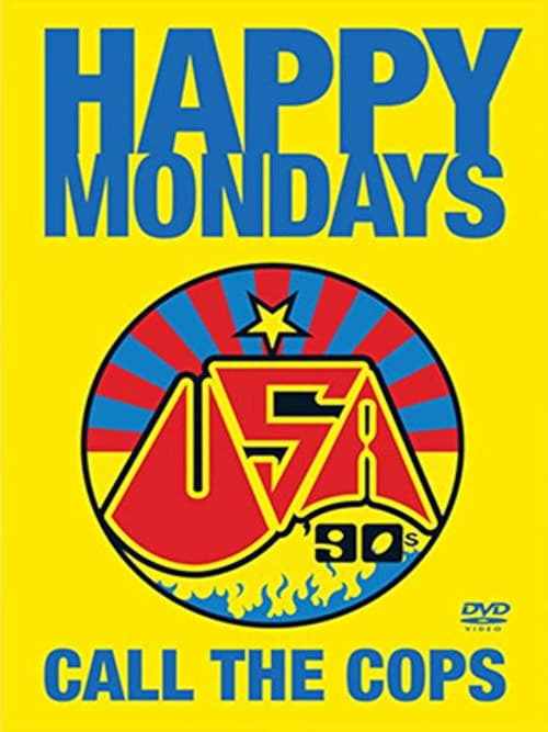 Happy+Mondays%3A+Call+the+Cops