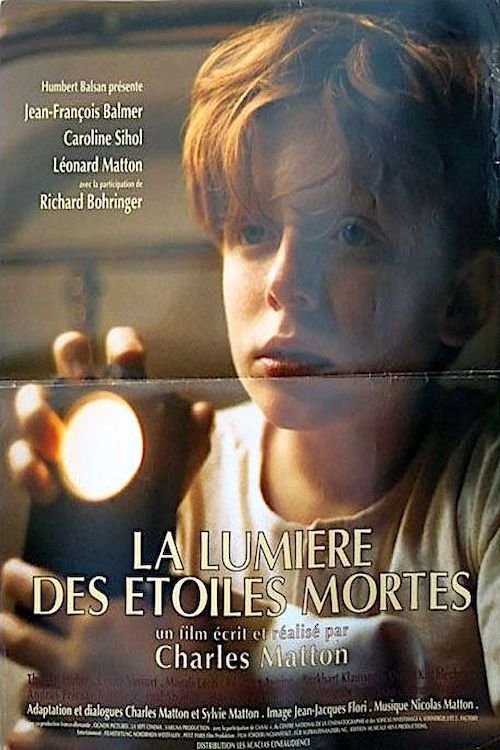 La Lumière des étoiles mortes Poster